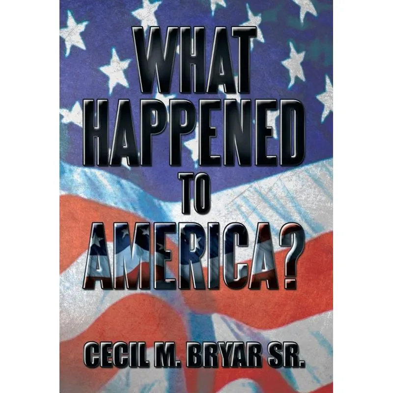 What Happened to America?