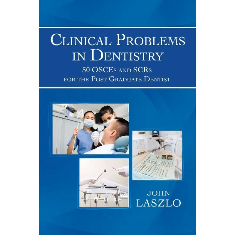 Clinical Problems in Dentistry