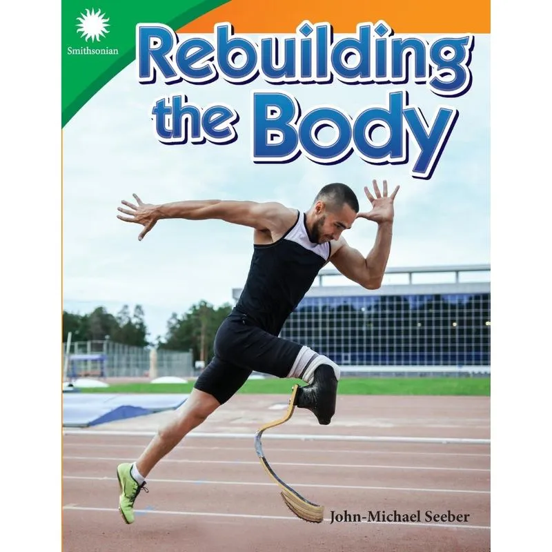 Rebuilding the Body