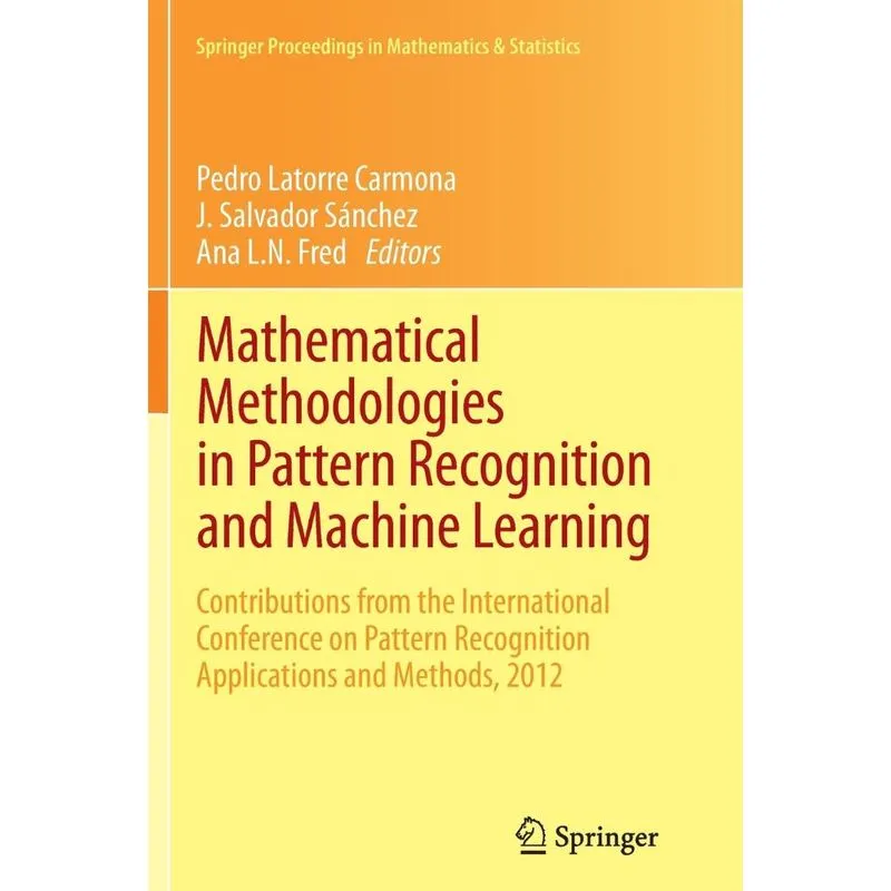 Mathematical Methodologies in Pattern Recognition and Machi