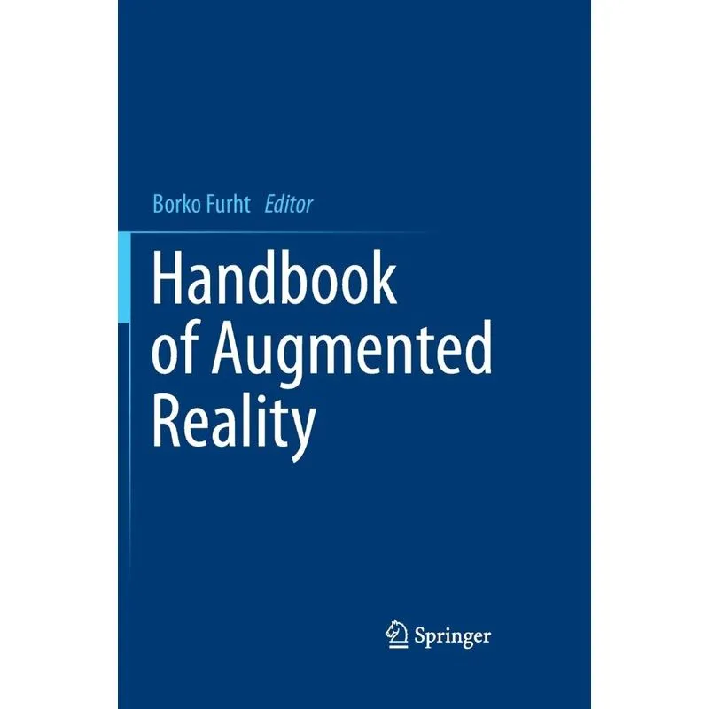 Handbook of Augmented Reality