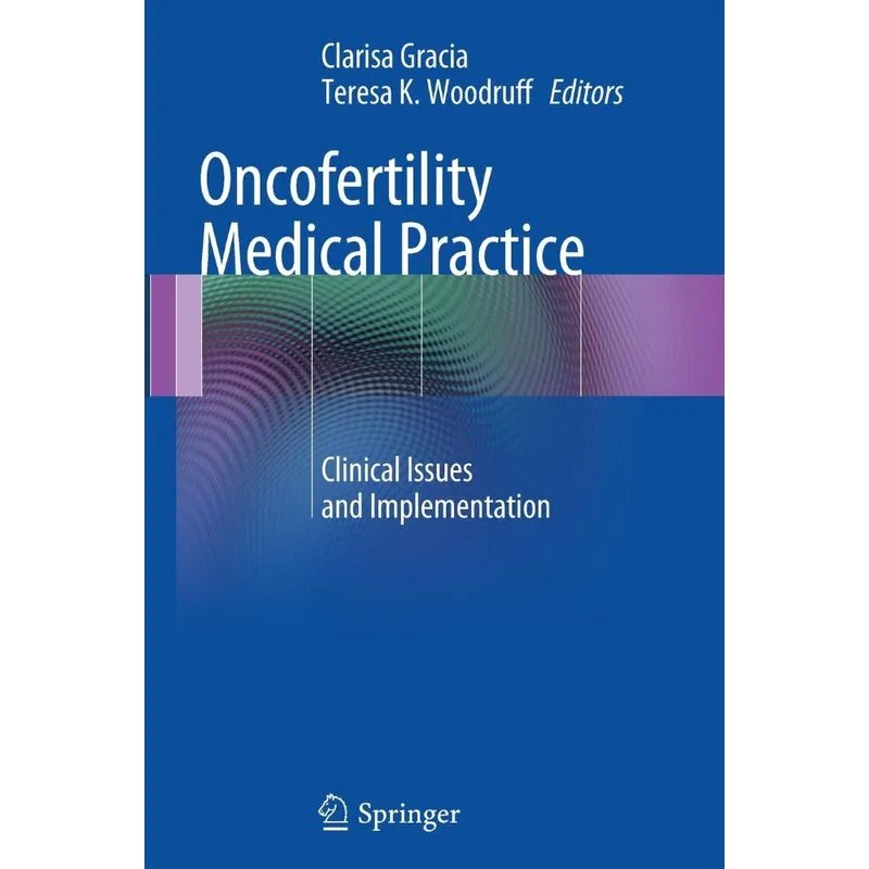 Oncofertility Medical Practice