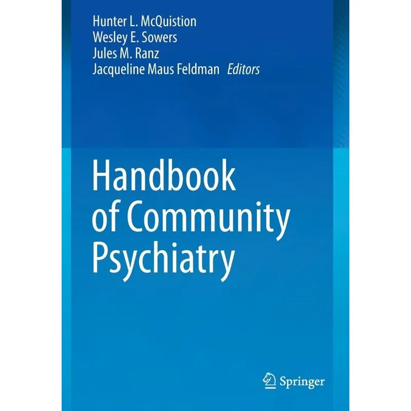 Handbook of Community Psychiatry