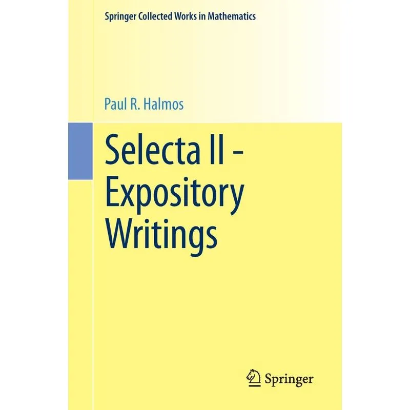 Selecta II - Expository Writings