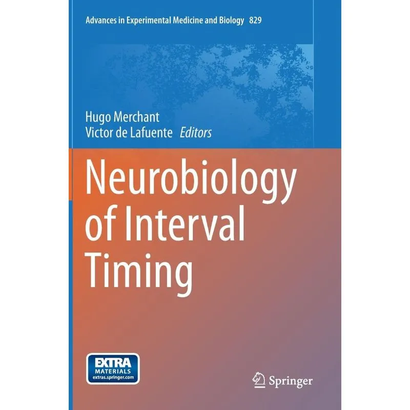 Neurobiology of Interval Timing