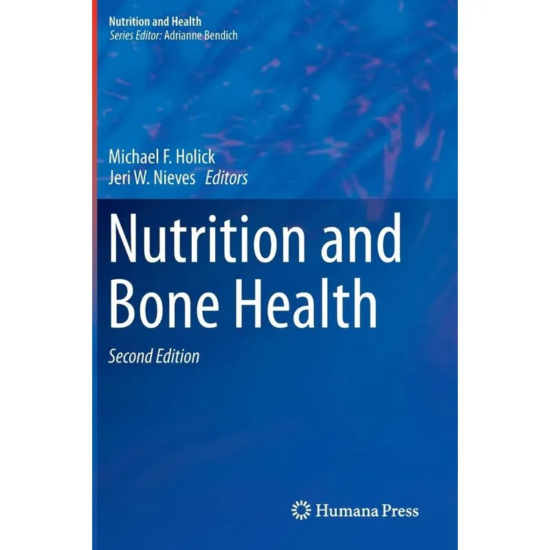 Nutrition and Bone Health