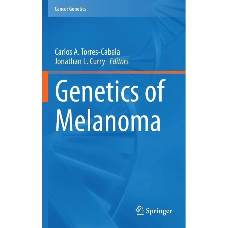 Genetics of Melanoma