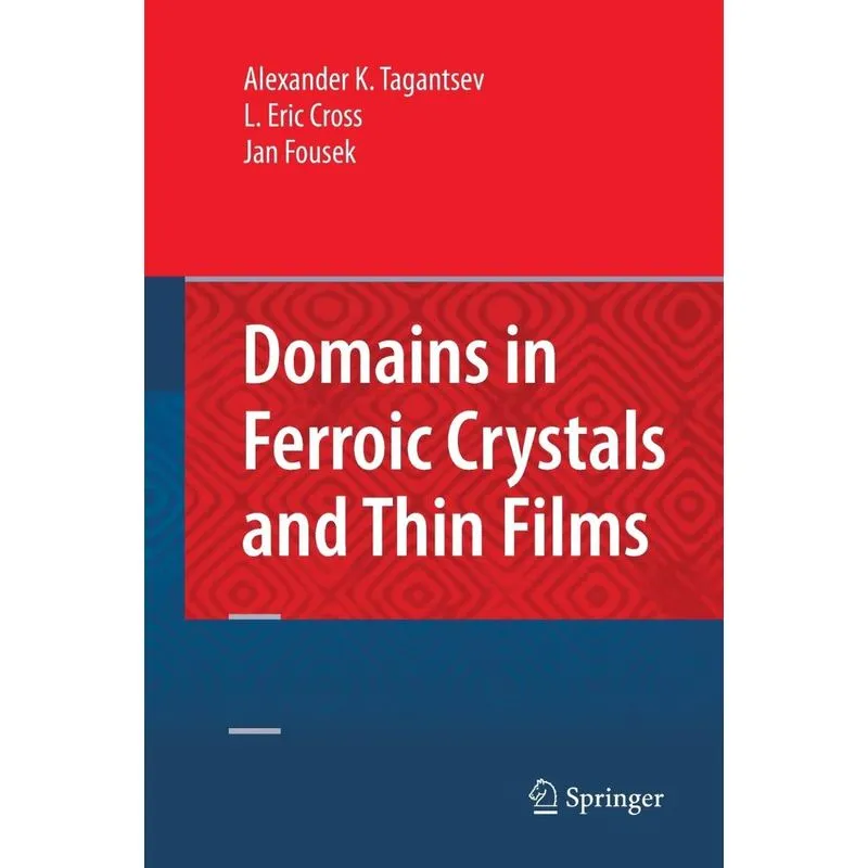 Domains in Ferroic Crystals and Thin Films