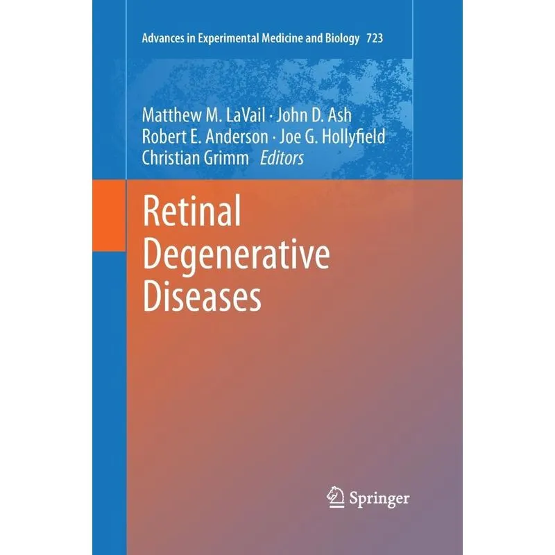 Retinal Degenerative Diseases