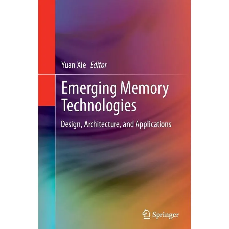 Emerging Memory Technologies