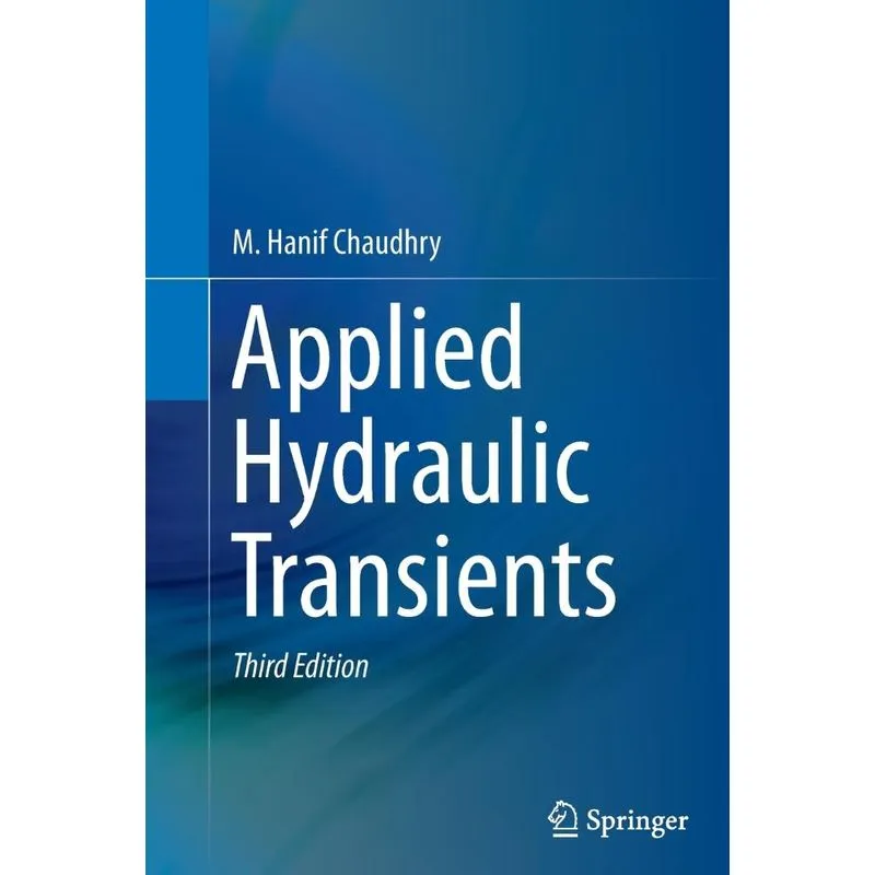 Applied Hydraulic Transients
