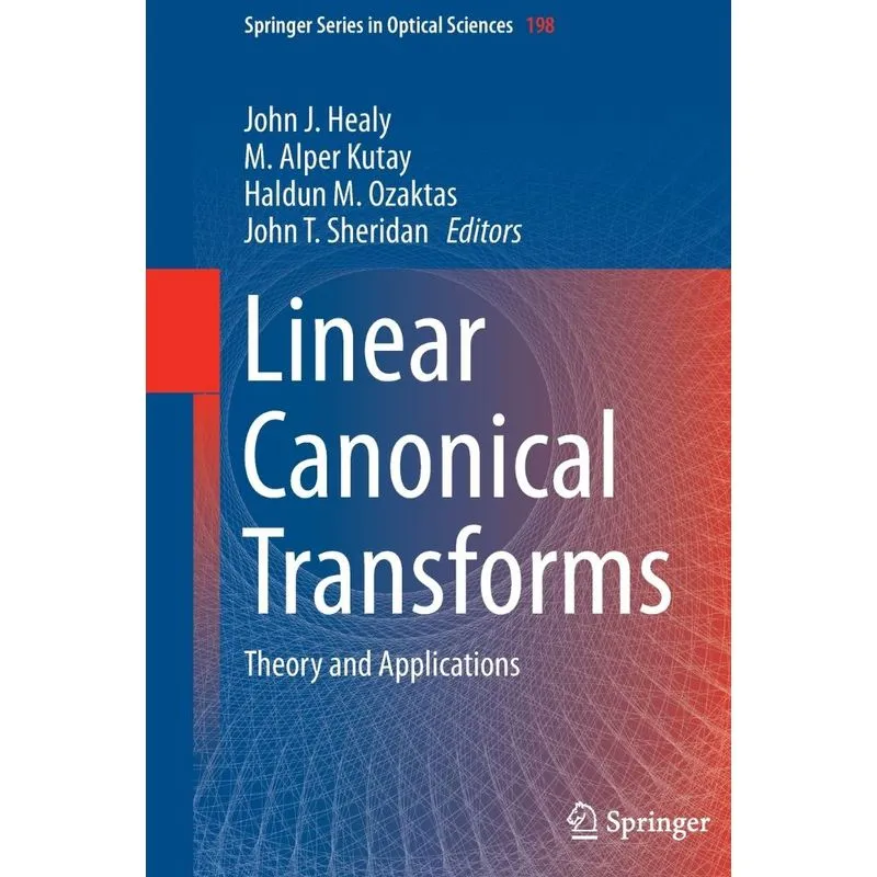 Linear Canonical Transforms