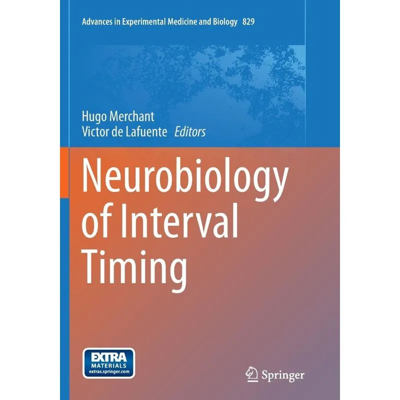 Neurobiology of Interval Timing