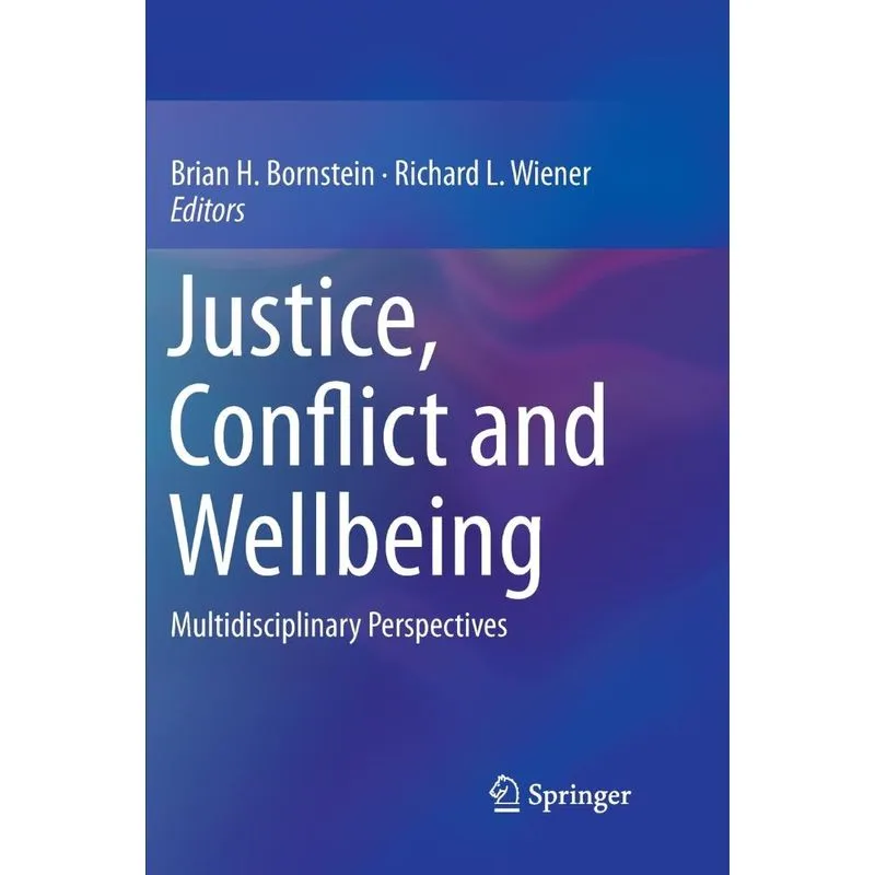 Justice, Conflict and Wellbeing