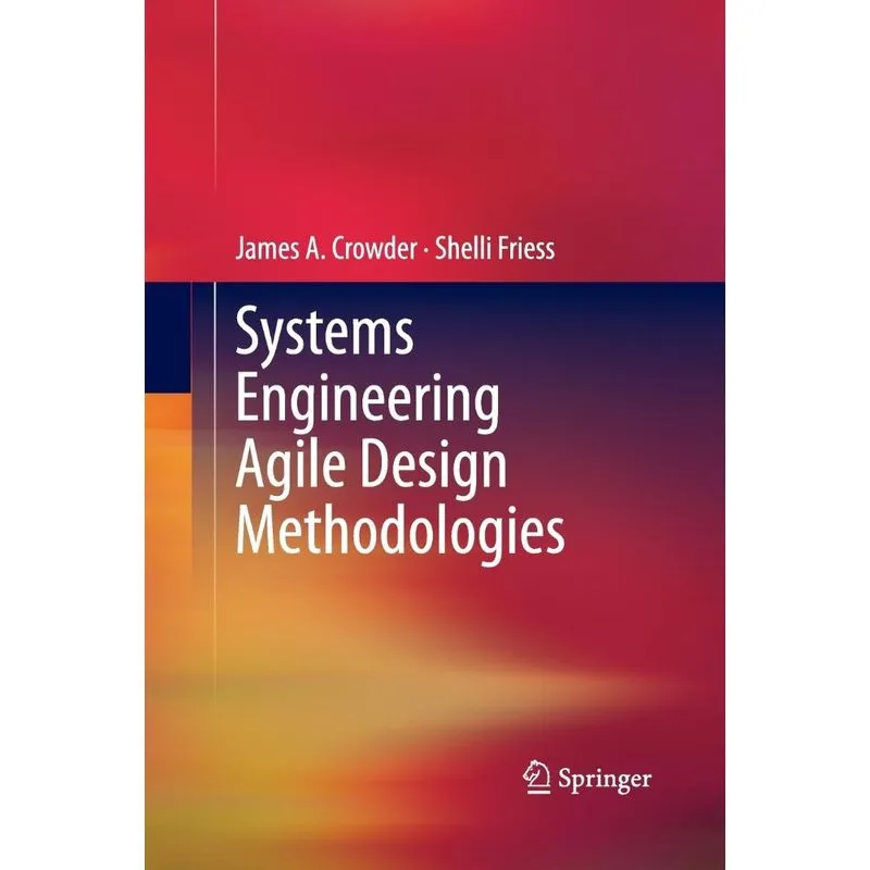 Systems Engineering Agile Design Methodologies