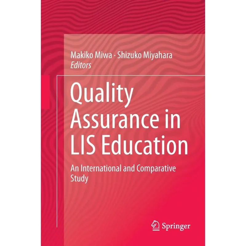 Quality Assurance in LIS Education