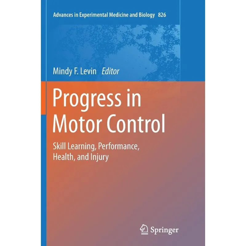 Progress in Motor Control