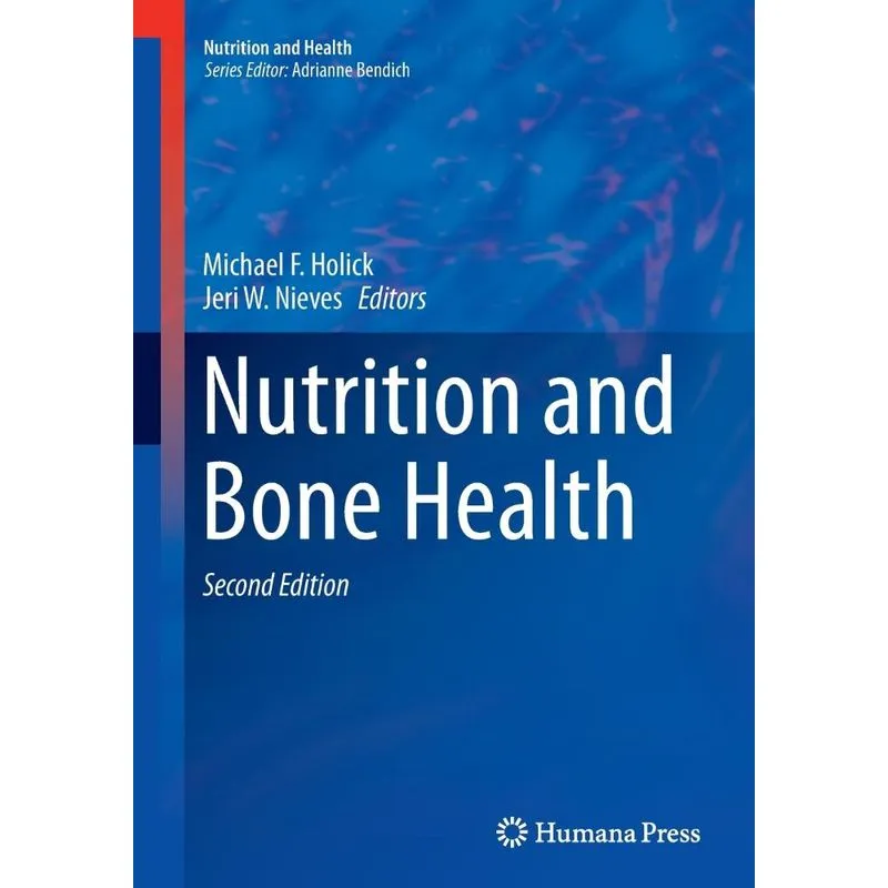 Nutrition and Bone Health