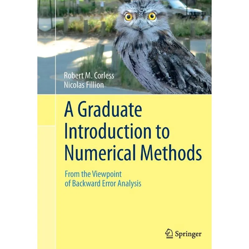 A Graduate Introduction to Numerical Methods