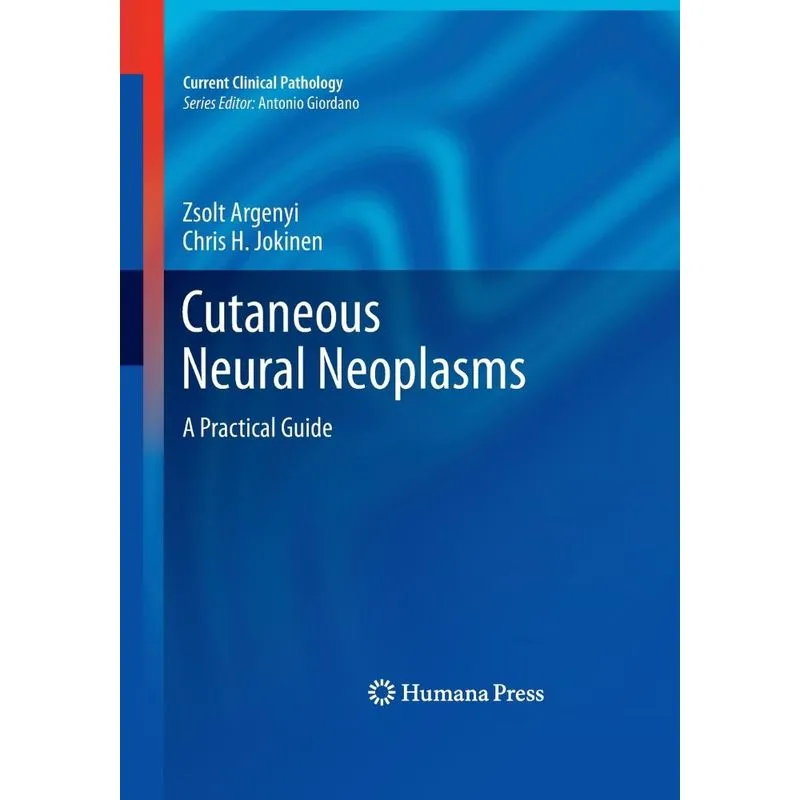 Cutaneous Neural Neoplasms