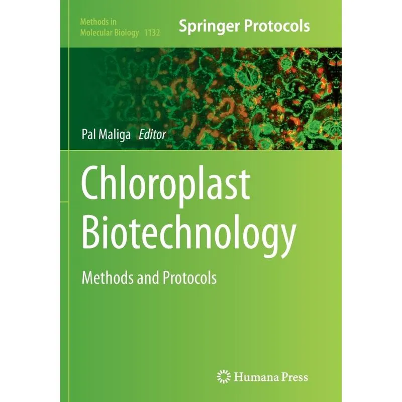 Chloroplast Biotechnology