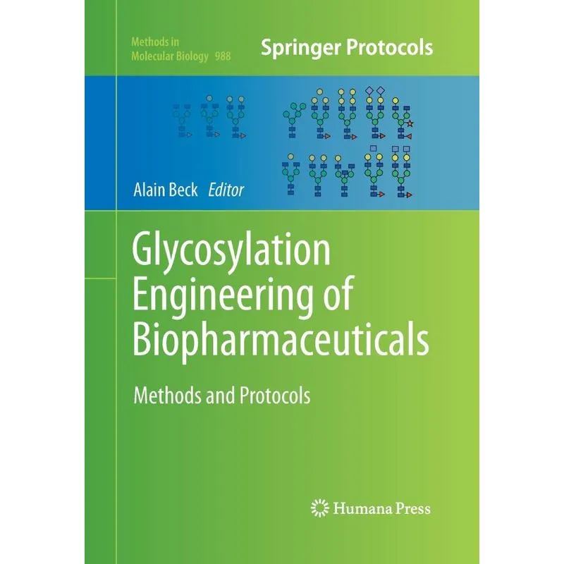 Glycosylation Engineering of Biopharmaceuticals