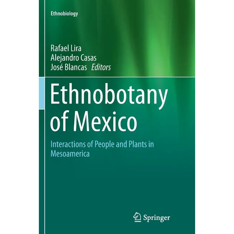 Ethnobotany of Mexico