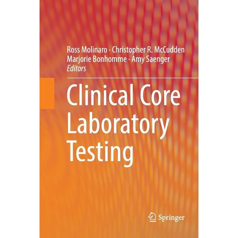 Clinical Core Laboratory Testing