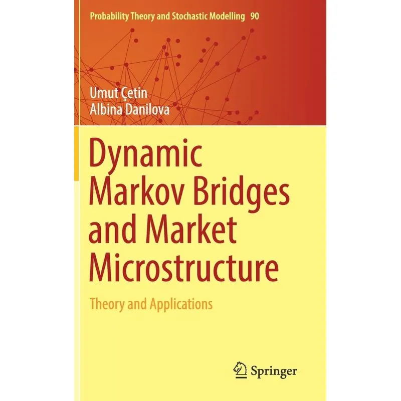 Dynamic Markov Bridges and Market Microstructure