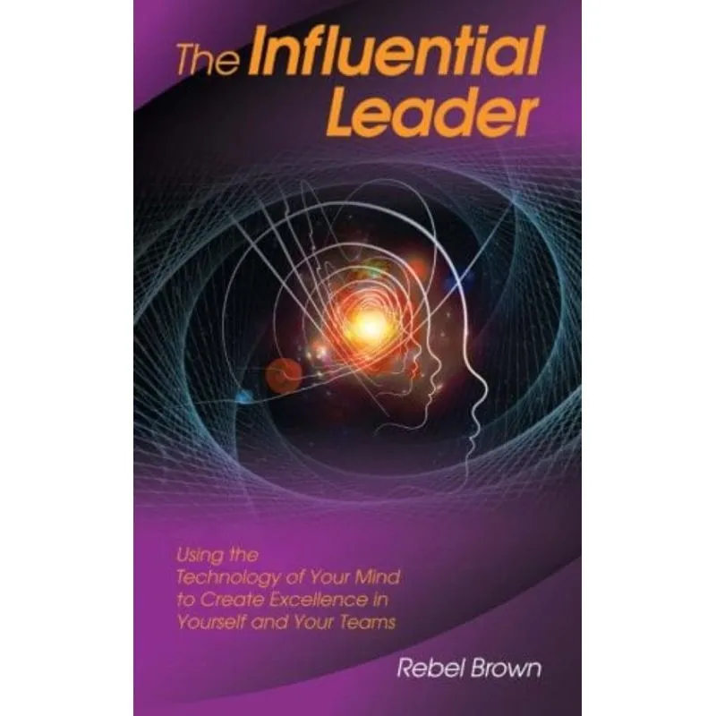 THE INFLUENTIAL LEADER