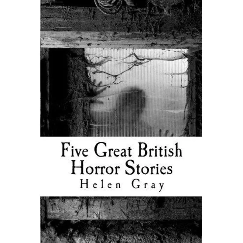 Five Very British Horror Stories