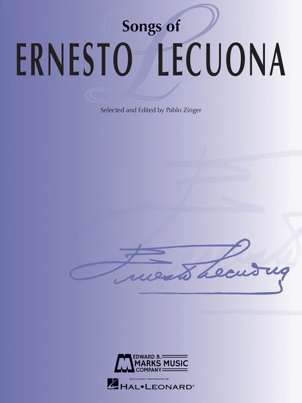 Songs of Ernesto Lecuona 33 Songs for Voice and Piano 鋼琴