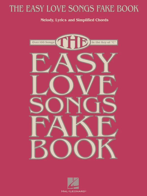 The Easy Love Songs Fake Book Melody, Lyrics & Simplified Chords in the Key of C 費克 旋律
