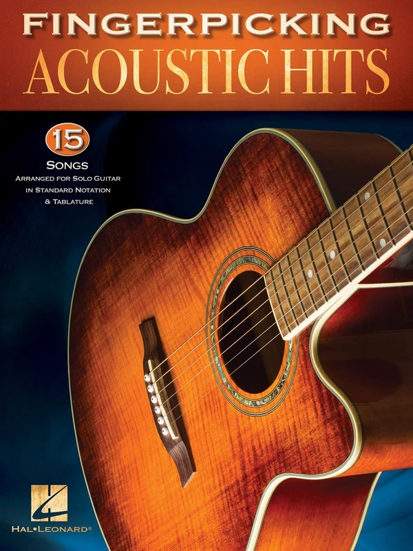 Fingerpicking Acoustic Hits 15 Songs Arranged for Solo Guitar in Standard Notation & Tab 獨奏 吉他