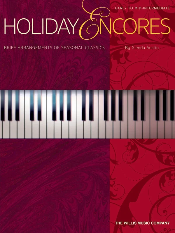 Holiday Encores Early to Mid-Intermediate Level