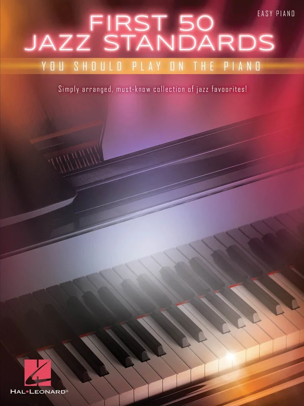 First 50 Jazz Standards You Should Play on Piano 爵士音樂 鋼琴