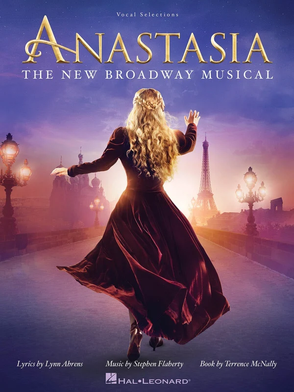 Stephen Flaherty: Anastasia The New Broadway Musical — Piano/Vocal/Guitar