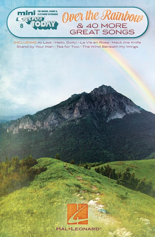 Over the Rainbow & 40 More Great Songs Mini E-Z Play Today Volume 8
