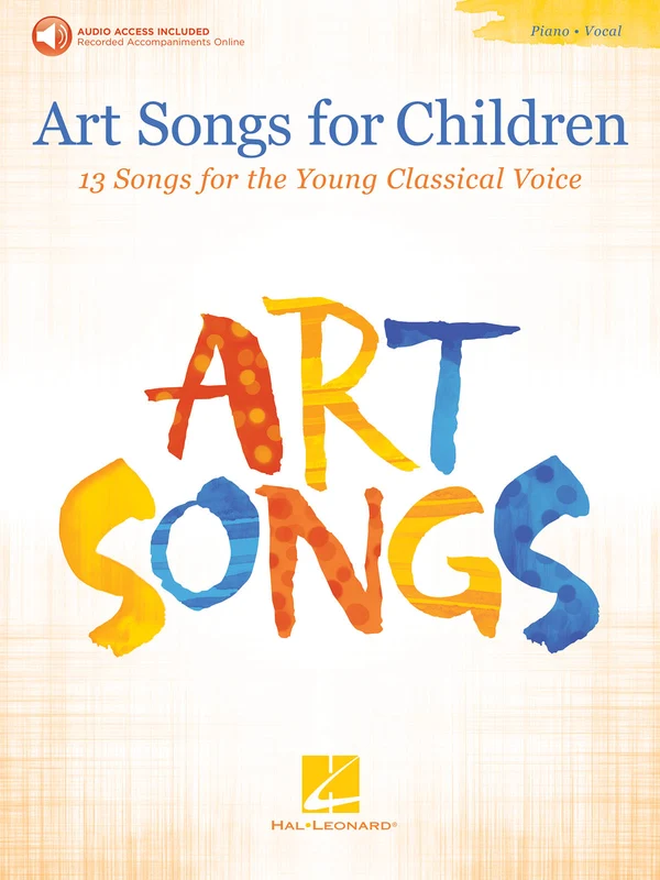 Art Songs for Children 13 Songs for the Young Classical Voice - with Recorded Piano Accompaniments Online 古典 鋼琴 伴奏