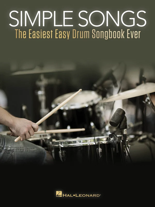 Simple Songs The Easiest Easy Drum Songbook Ever 鼓