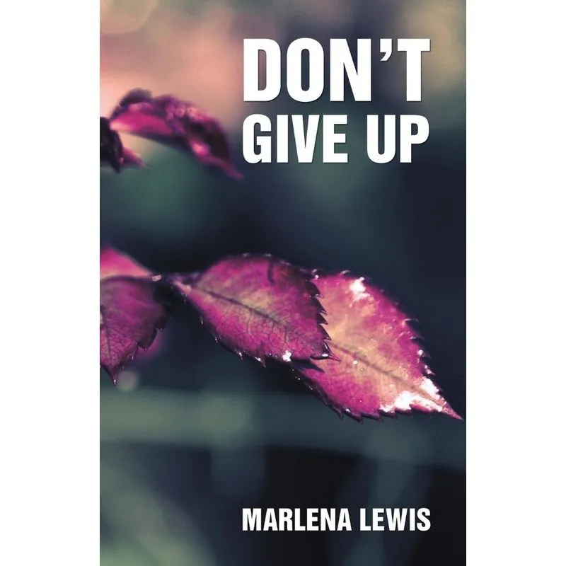 Dont Give Up!
