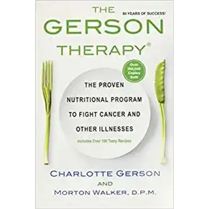 THE GERSON THERAPY