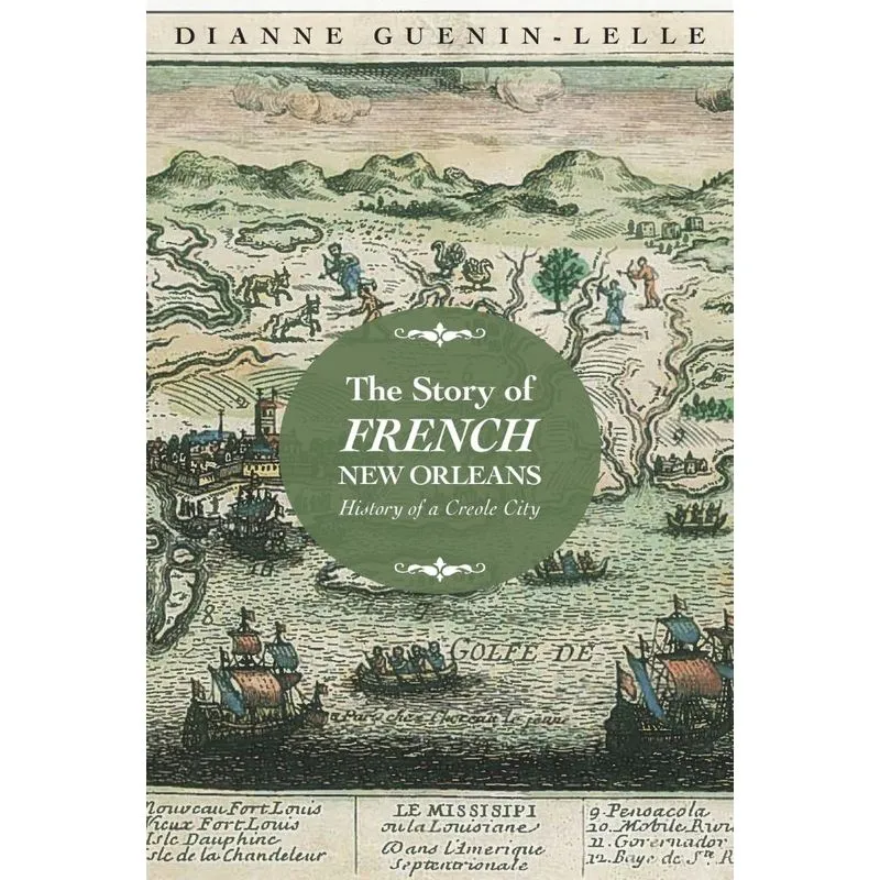 Story of French New Orleans