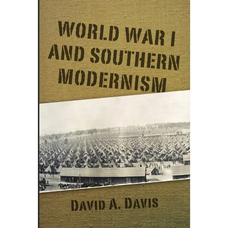 World War I and Southern Modernism