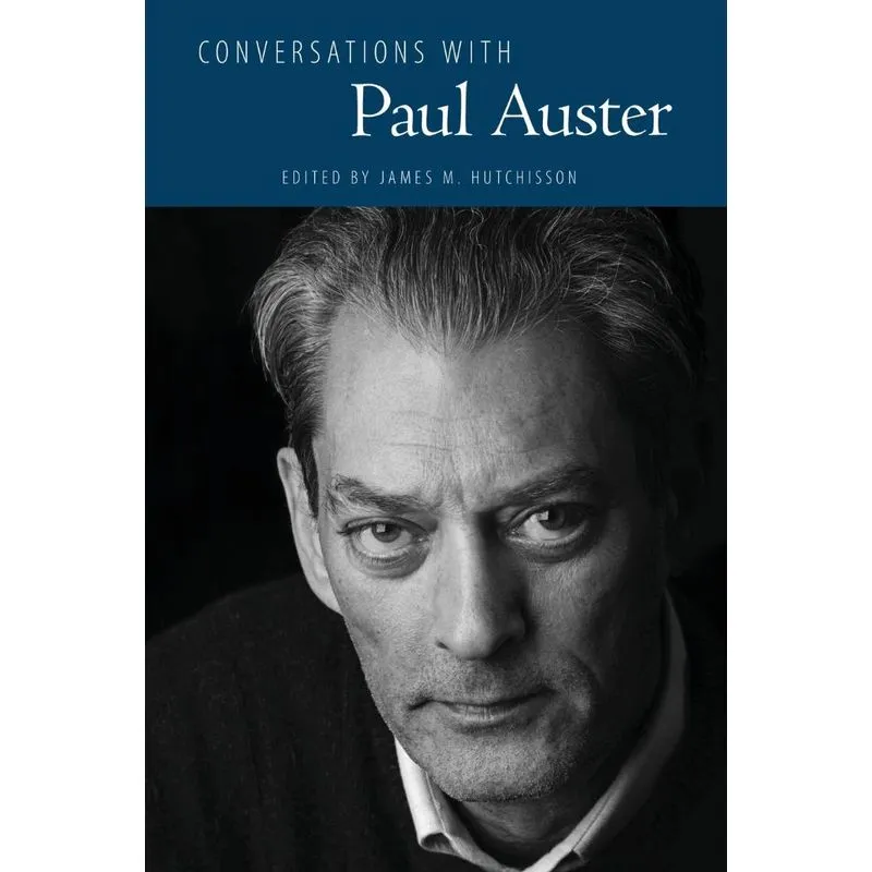 Conversations with Paul Auster