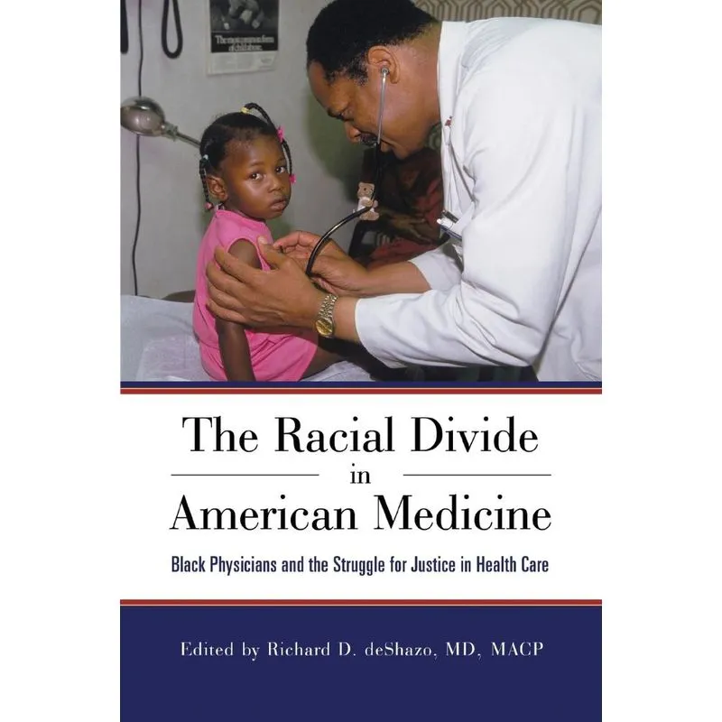 Racial Divide in American Medicine