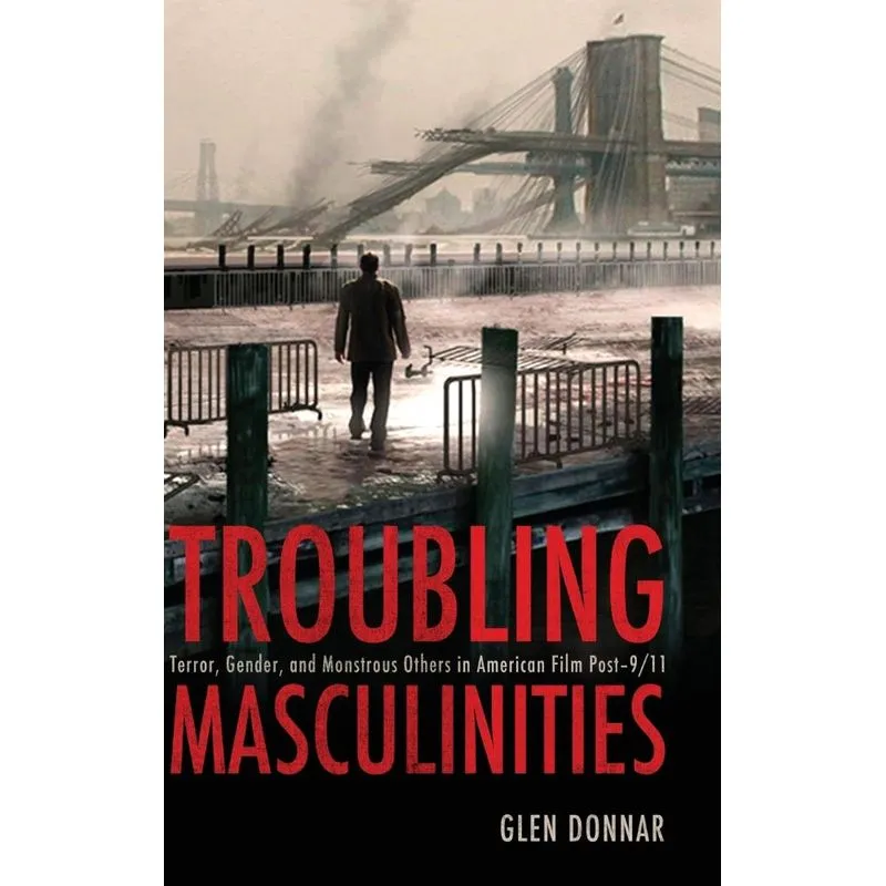 Troubling Masculinities