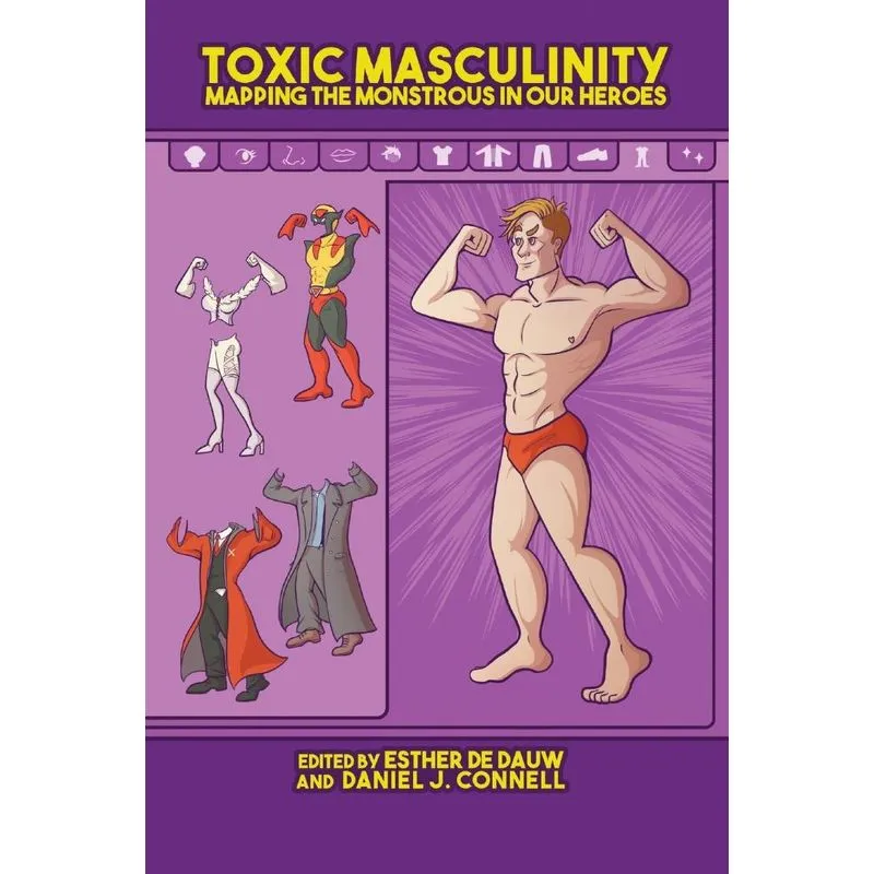 Toxic Masculinity