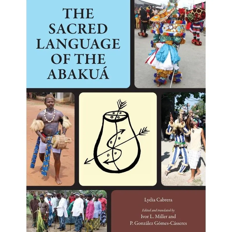 Sacred Language of the Abakuá