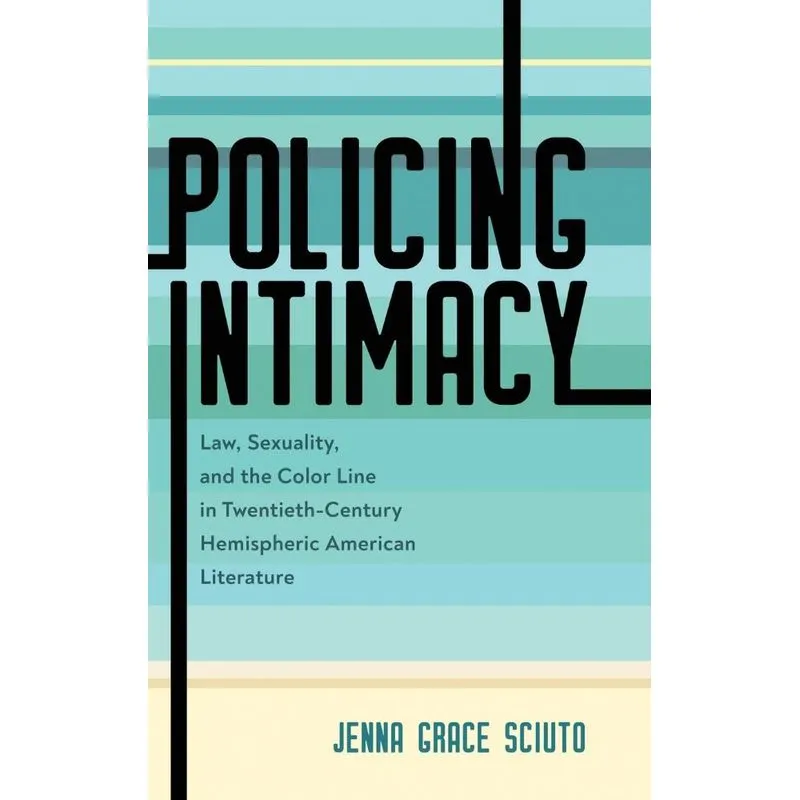 Policing Intimacy